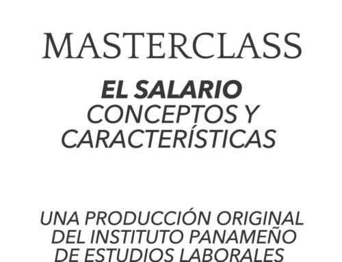 Masterclass: El salario, conceptos y características